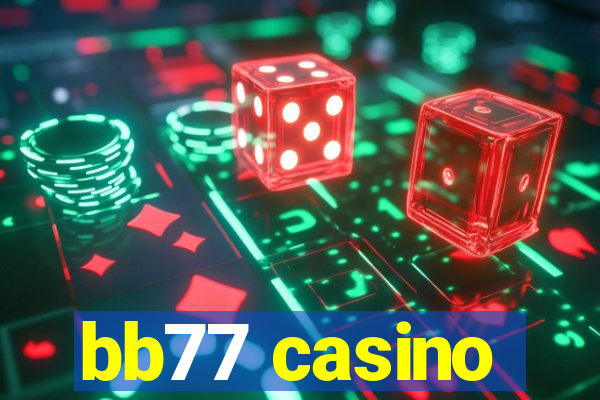 bb77 casino